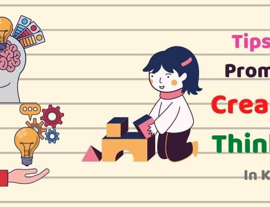 10 Tips To Promote Creative Thinking In Children