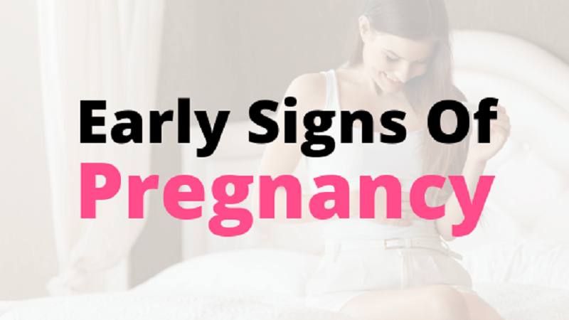 early signs of pregnancy