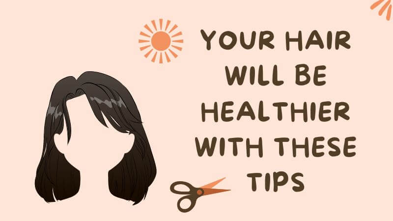 Healthier hair