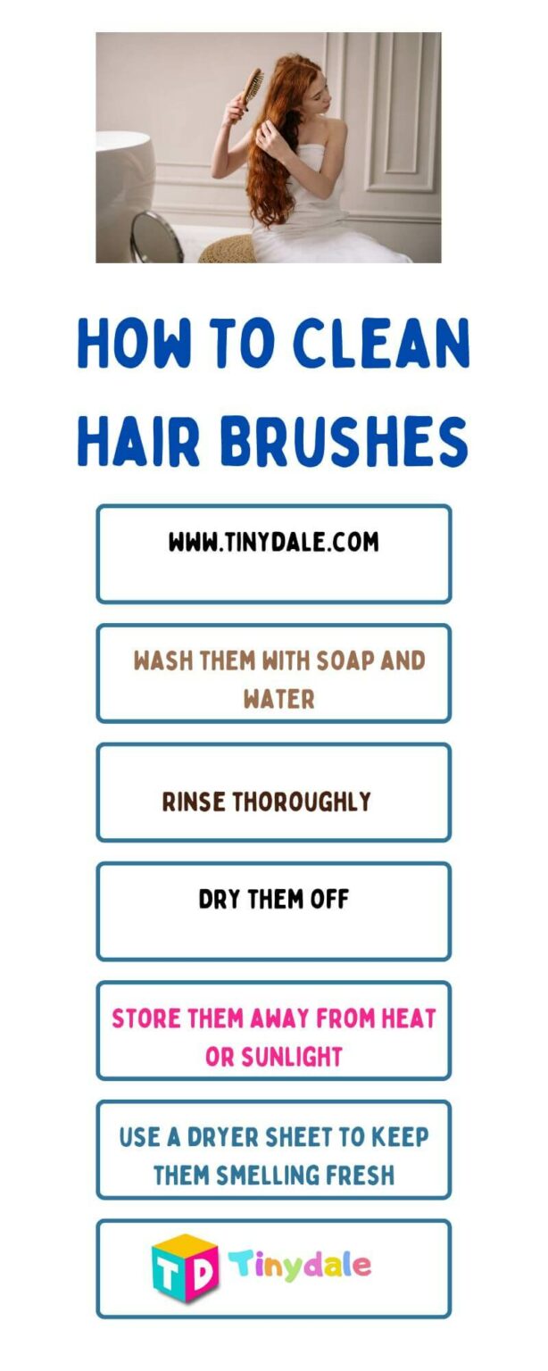 How To Clean Hair Brushes In 5 Easy Steps
