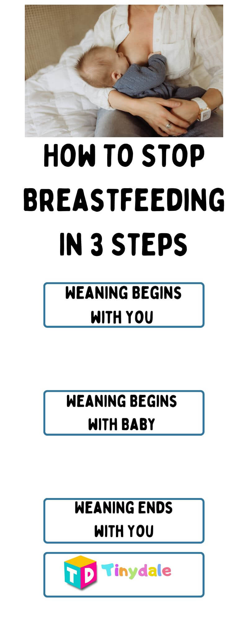 How To Stop Breastfeeding In 3 Steps infographic