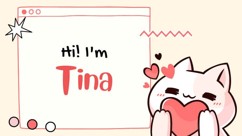Hi i am Tina