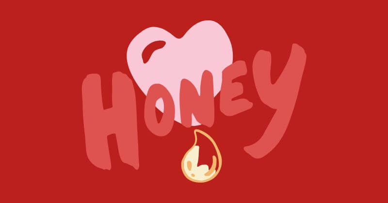 honey