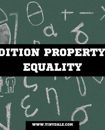Addition Property of Equality