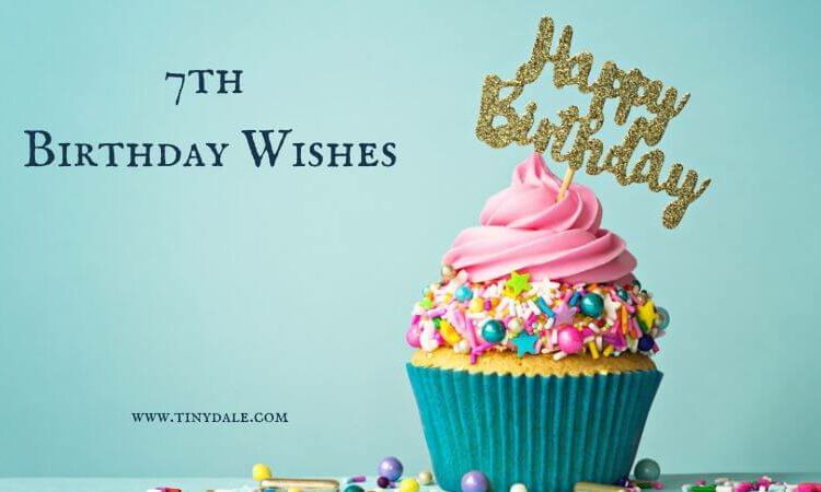 7th Birthday Wishes
