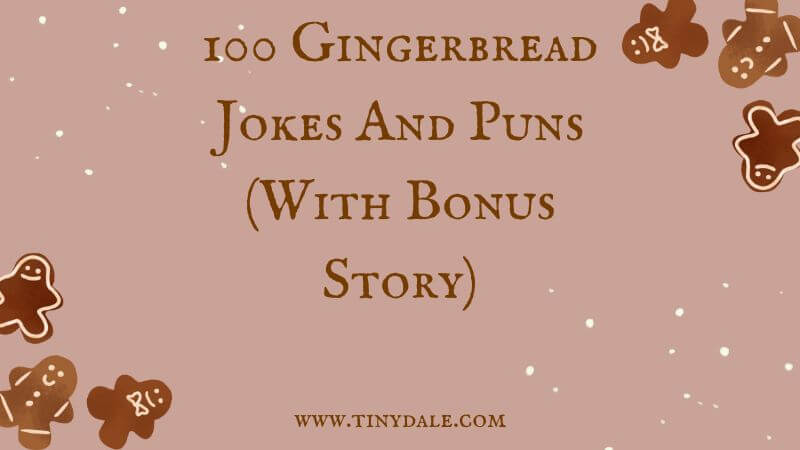Gingerbread Jokes