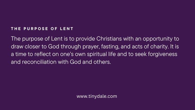 The purpose of Lent 