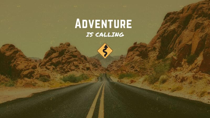 Adventure is calling