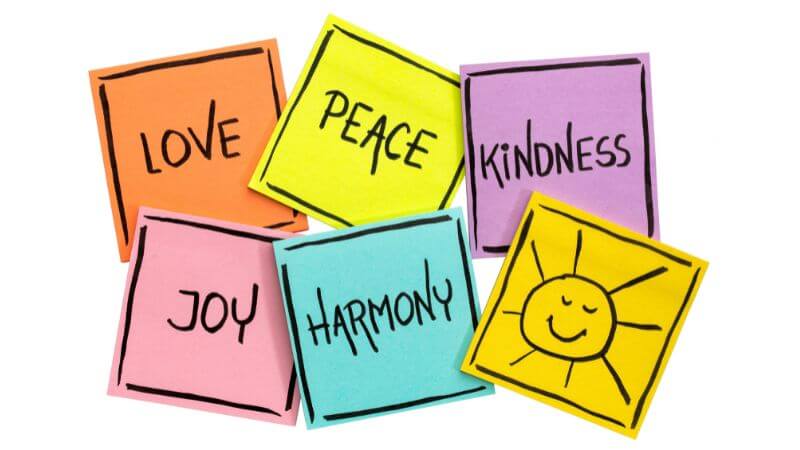 Love Peace Kindness Joy Harmony