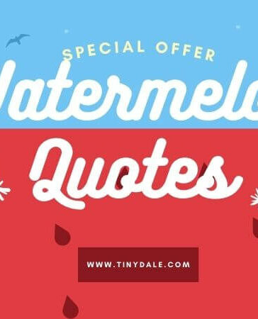 WATERMELON quotes tinydale
