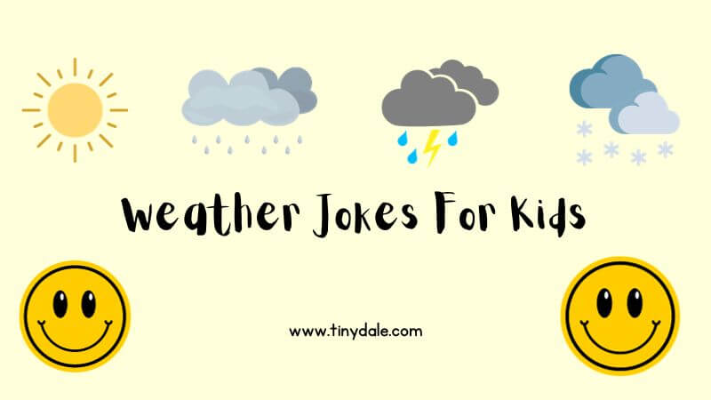 Weather jokes for kids