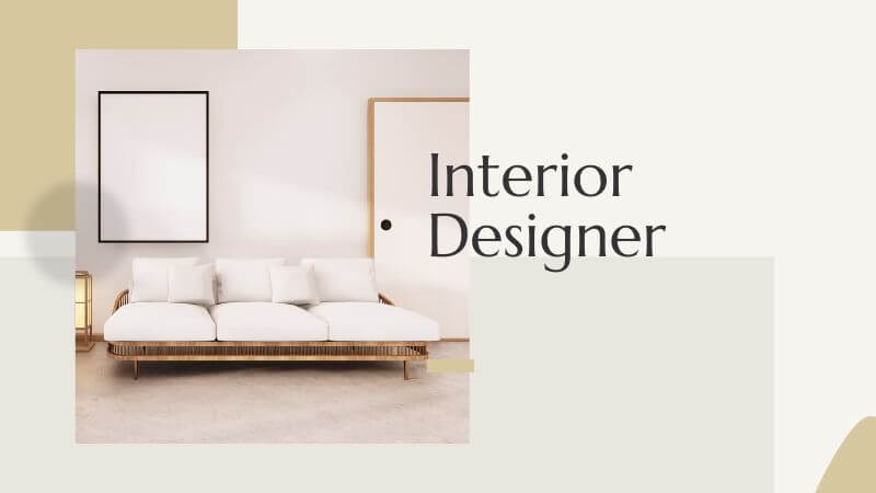 Interior designer