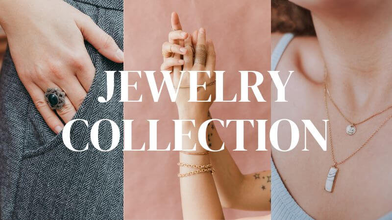 Jewelry collection