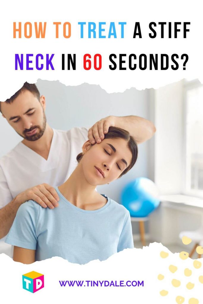 How To Treat A Stiff Neck in 60 Seconds - Tinydale