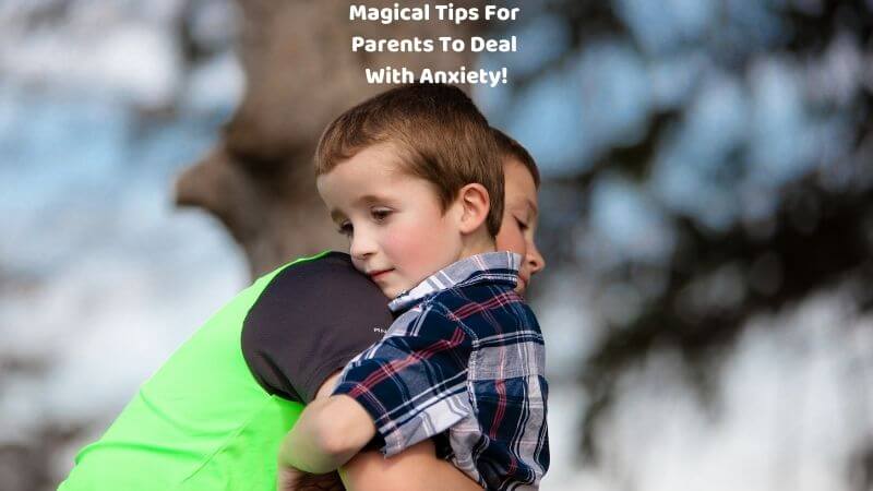 Magical tips to deal with anxiety