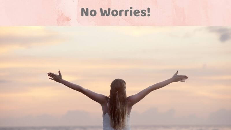 No worries be happy