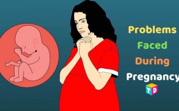 Problems Faced During Pregnancy