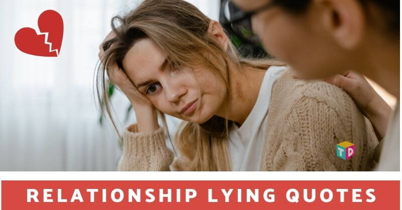 Relationship Lying Quotes
