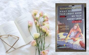 What We Talk About When We Talk About Love Review