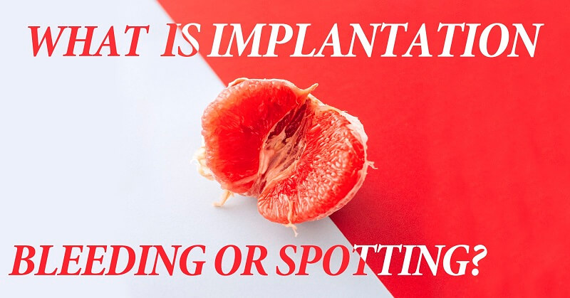 what is implantation bleeding