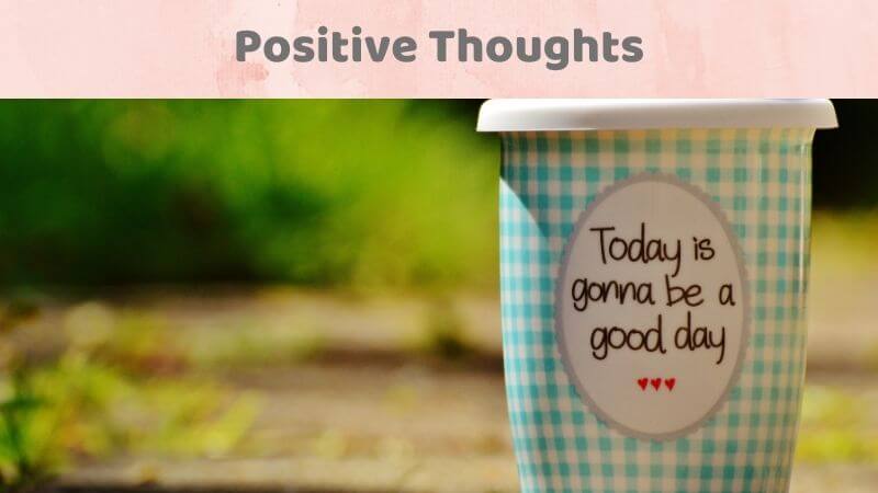 Positivity to deal with anxiety